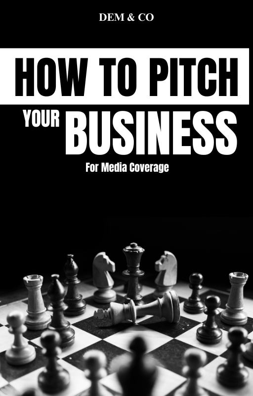 How to Pitch Your Business for Media Coverage eBook